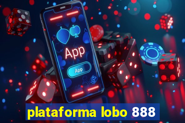 plataforma lobo 888